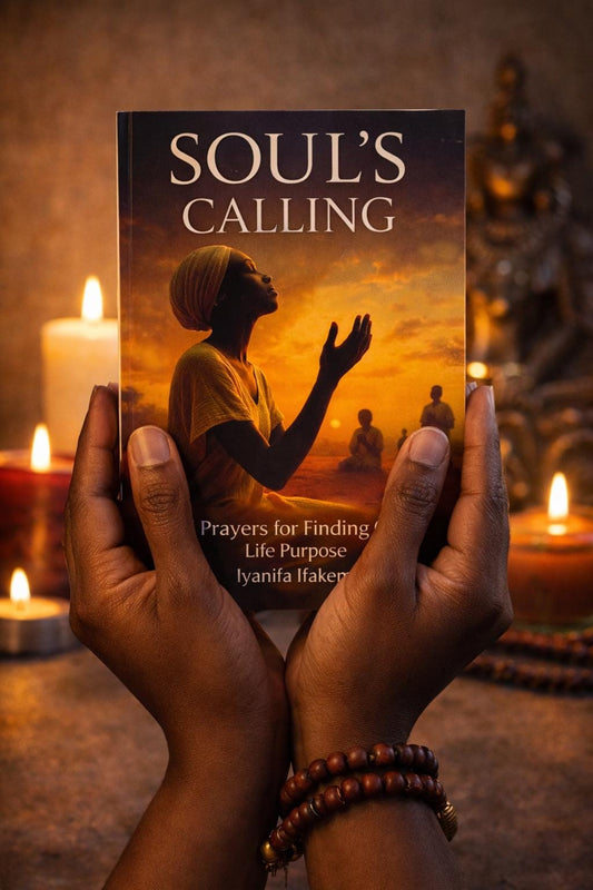 Soul’s Calling Book | Ori Prayers for Life Purpose | Spiritual Guidance & Self Discovery | Ifa Inspired Healing Book by Iyanifa Ifakemi