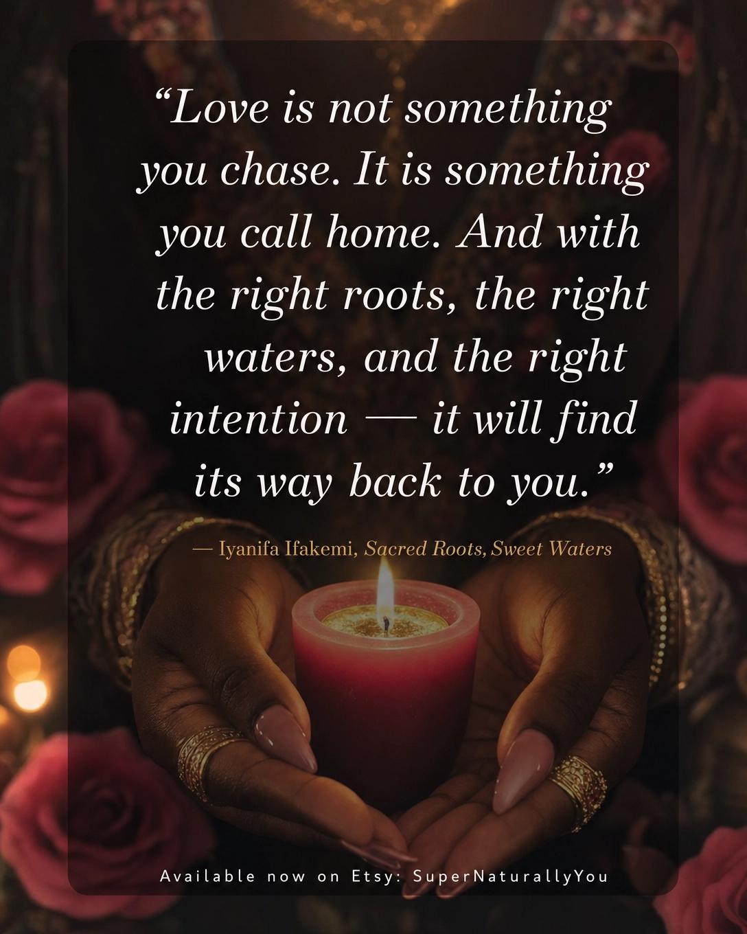 Sacred Roots Sweet Waters Love & Reconciliation Magic eBook | Hoodoo Grimoire | Spiritual Spells PDF